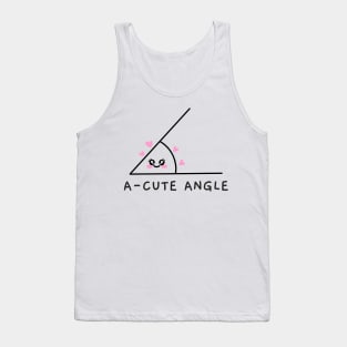 A Cute Angle Basic Math Go math Discrete Math Tank Top